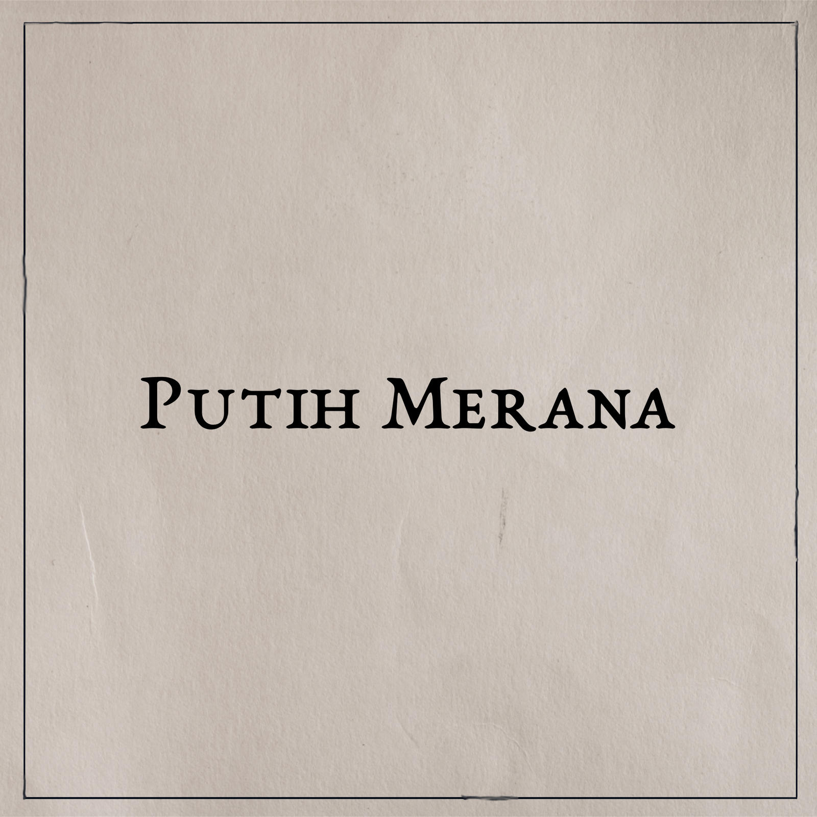Putih Merana